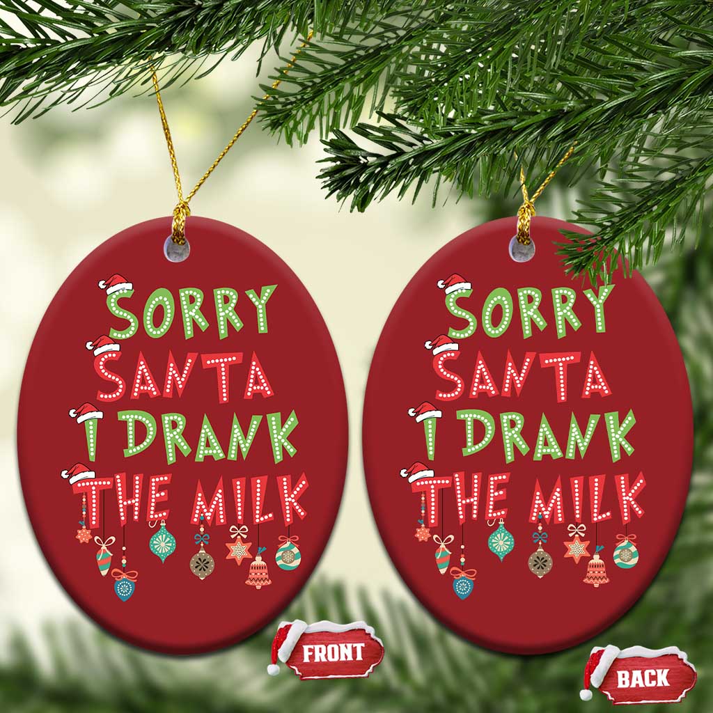 Baby Christmas Ornament Sorry Santa I Drank The Milk TS10