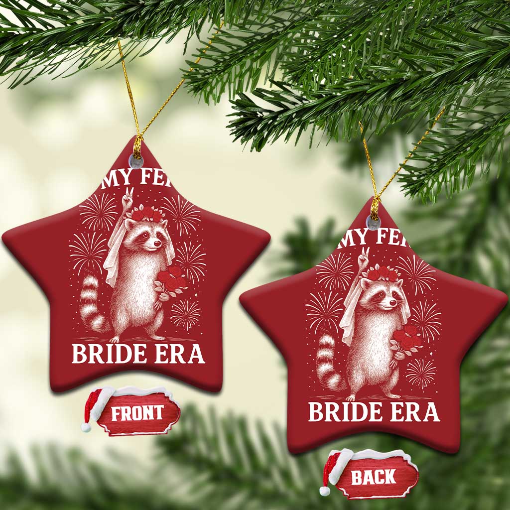 In My Feral Bride Era Christmas Ornament Funny Raccoon Lovers TS10