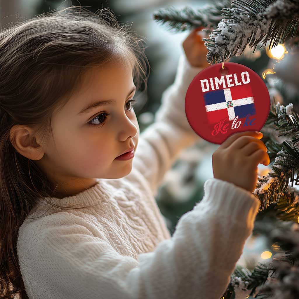 Dimelo Ke Lo Ke Dominican Republic Flag Christmas Ornament TS10