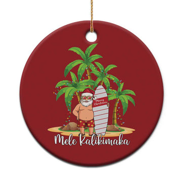 Mele Kalikimaka Hawaiian Christmas Christmas Ornament Hawaii Santa Xmas Beach Family Vacation TS10