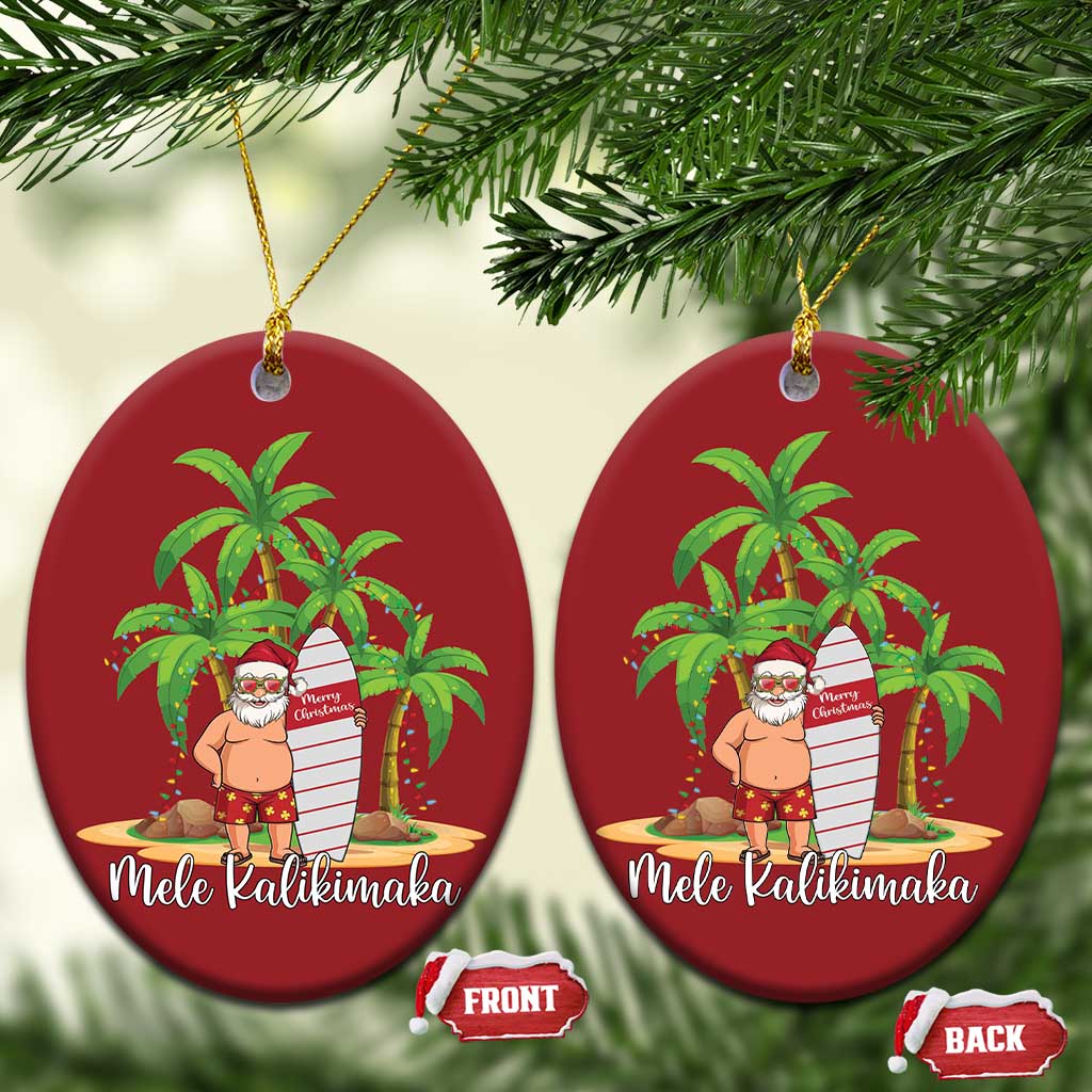Mele Kalikimaka Hawaiian Christmas Christmas Ornament Hawaii Santa Xmas Beach Family Vacation TS10