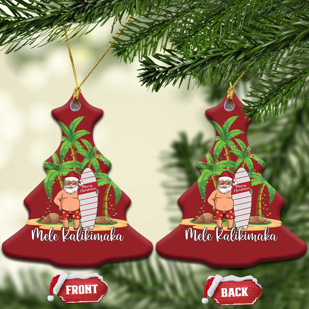 Mele Kalikimaka Hawaiian Christmas Christmas Ornament Hawaii Santa Xmas Beach Family Vacation TS10