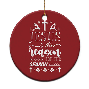 Christian Xmas Christmas Ornament Jesus Is The Reason For The Season Xmas Faith TS10