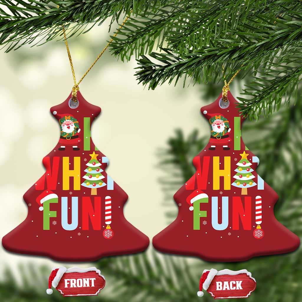 Funny Xmas Santa Christmas Ornament Oh What Fun Christmas Tree And Wreath TS10