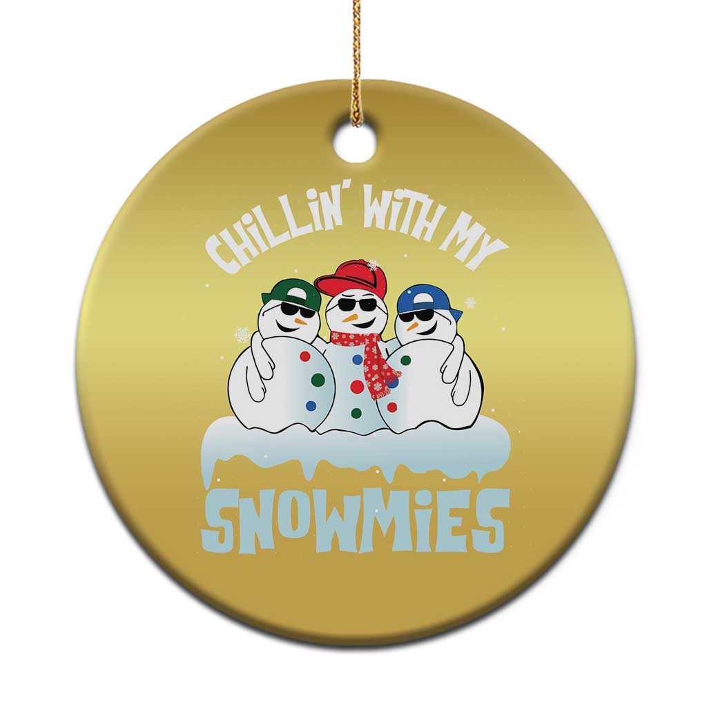 Funny Christmas Snowman Christmas Ornament Chillin' With My Snowmies Squad TS11