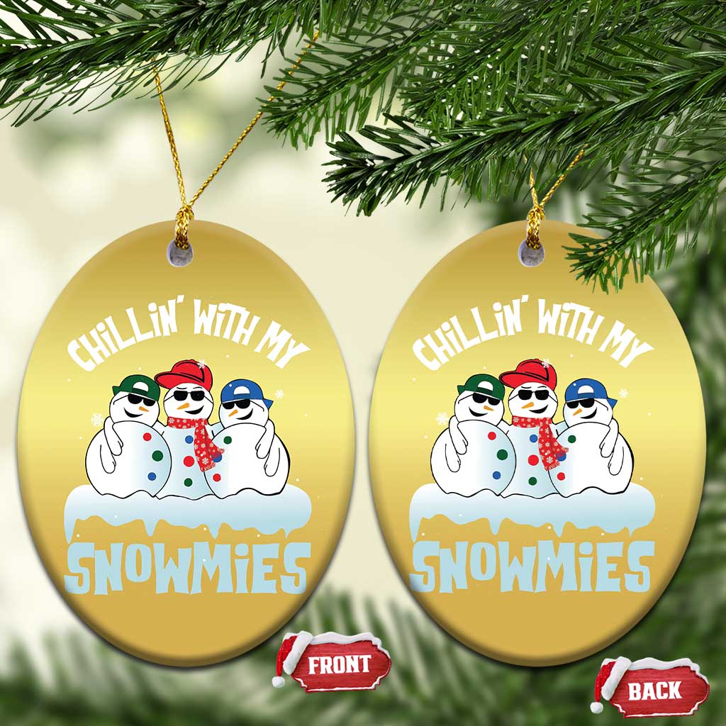 Funny Christmas Snowman Christmas Ornament Chillin' With My Snowmies Squad TS11