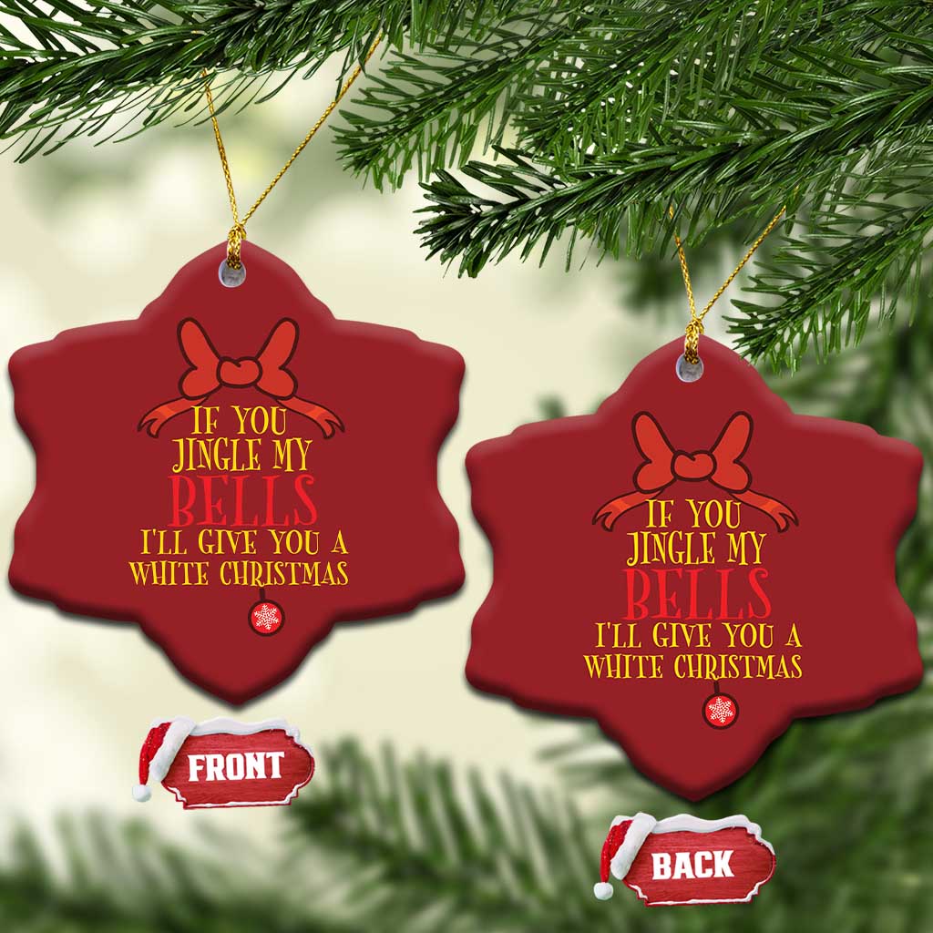 If You Jingle My Bells I'll Give You A White Xmas Christmas Ornament Red Bow TS11