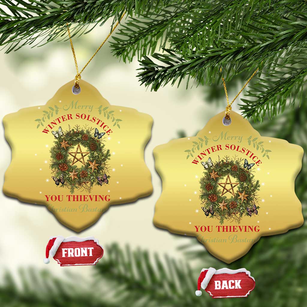 Merry Winter Solstice You Thieving Christian Bastards Christmas Ornament Yule Pentagram TS11