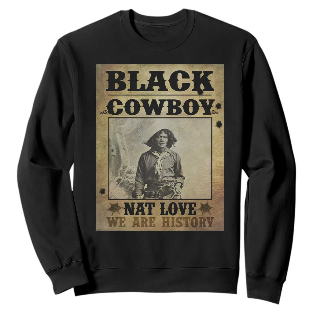 Black Cowboy Nat Love Sweatshirt Black History Month TS11