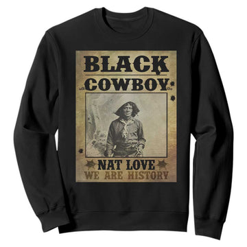 Black Cowboy Nat Love Sweatshirt Black History Month TS11
