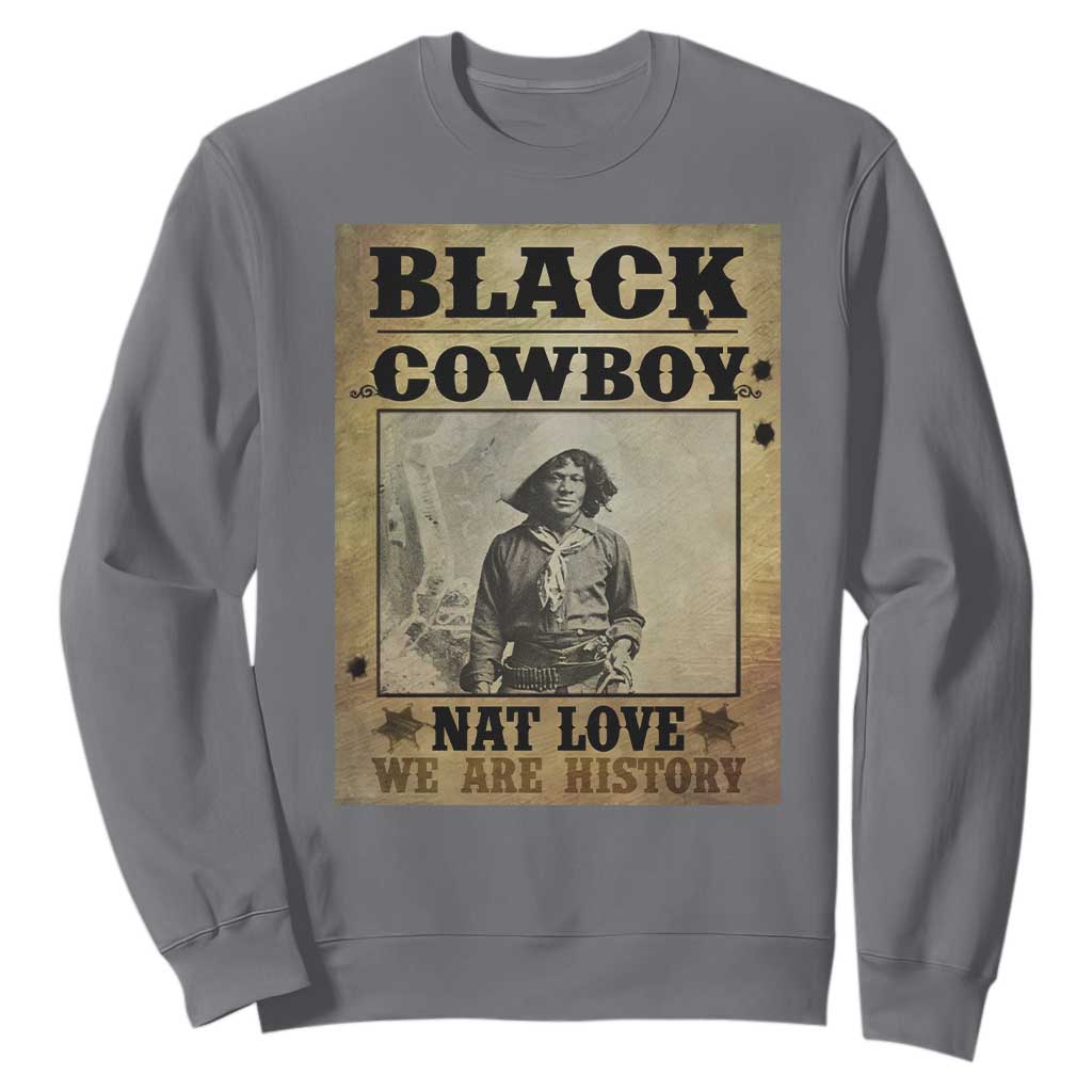 Black Cowboy Nat Love Sweatshirt Black History Month TS11