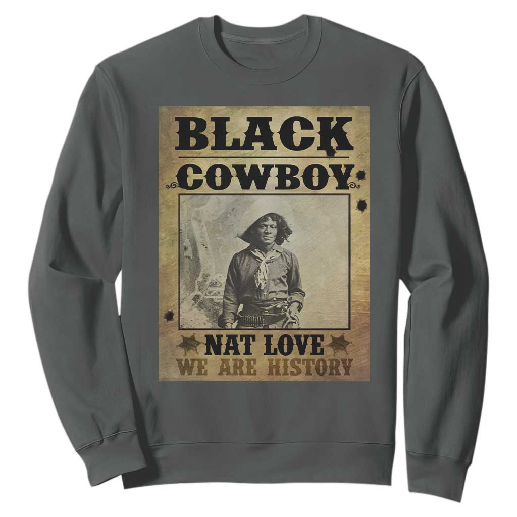 Black Cowboy Nat Love Sweatshirt Black History Month TS11