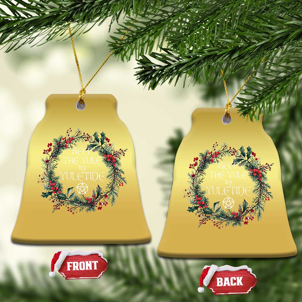 Keep The Yule In Yuletide Christmas Ornament Yule Christmas Wreath Pentagram TS11