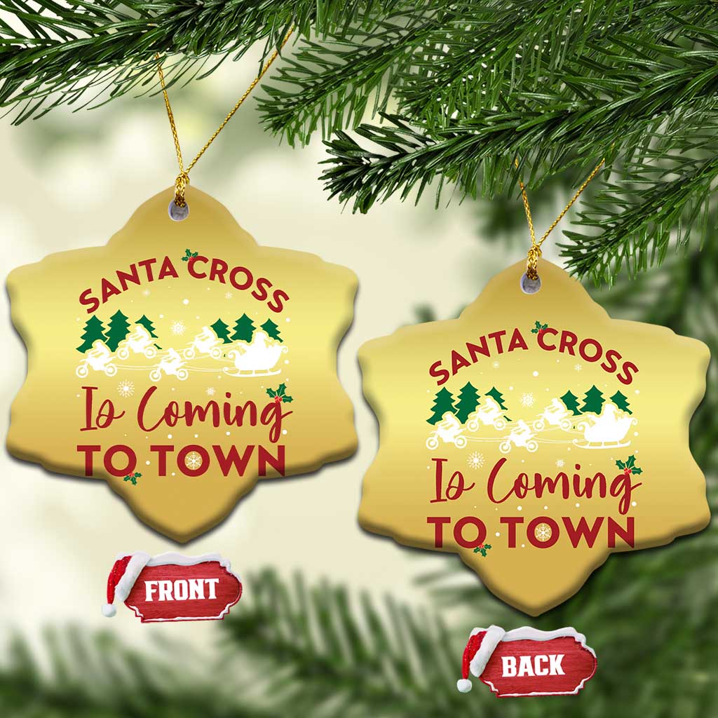 Funny Xmas Dirt Bike Christmas Ornament Santa Cross Is Coming To Town Motorcross TS11