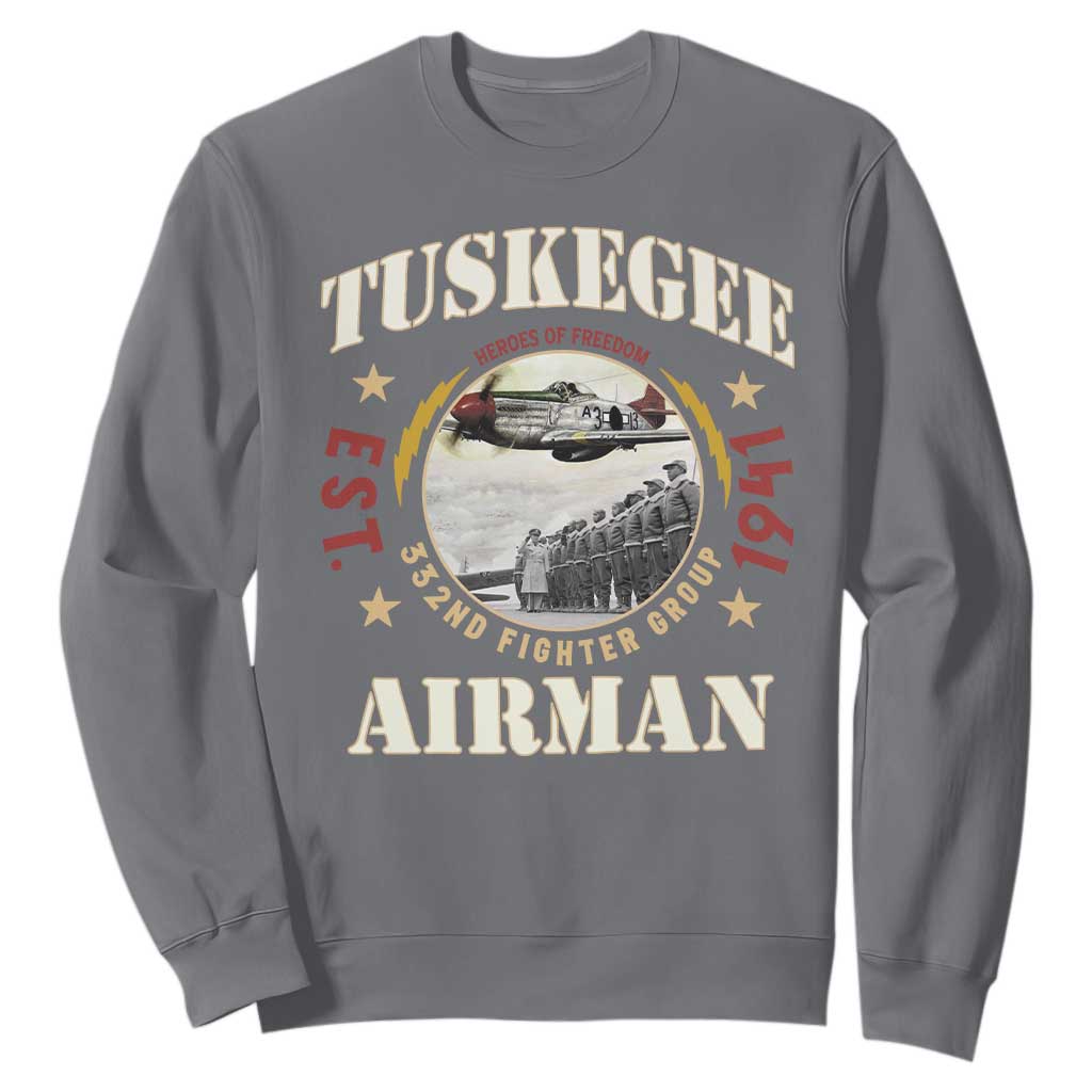 Tuskegee Airman Sweatshirt Heroes Of Freedom 332ND Fighter Group Est 1941 TS11