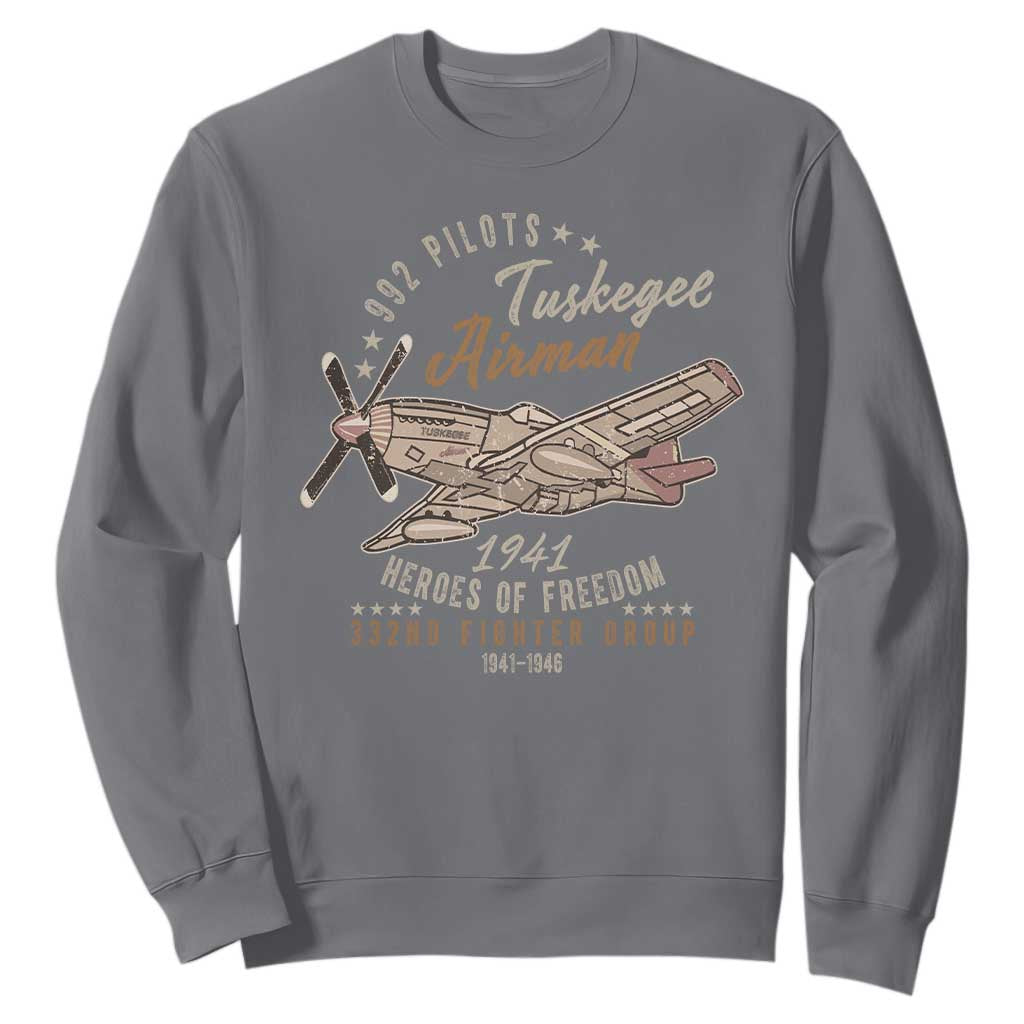 Tuskegee Airman Sweatshirt Heroes Of Freedom 332ND Fighter Group Est 1941 Vintage Fighter TS11
