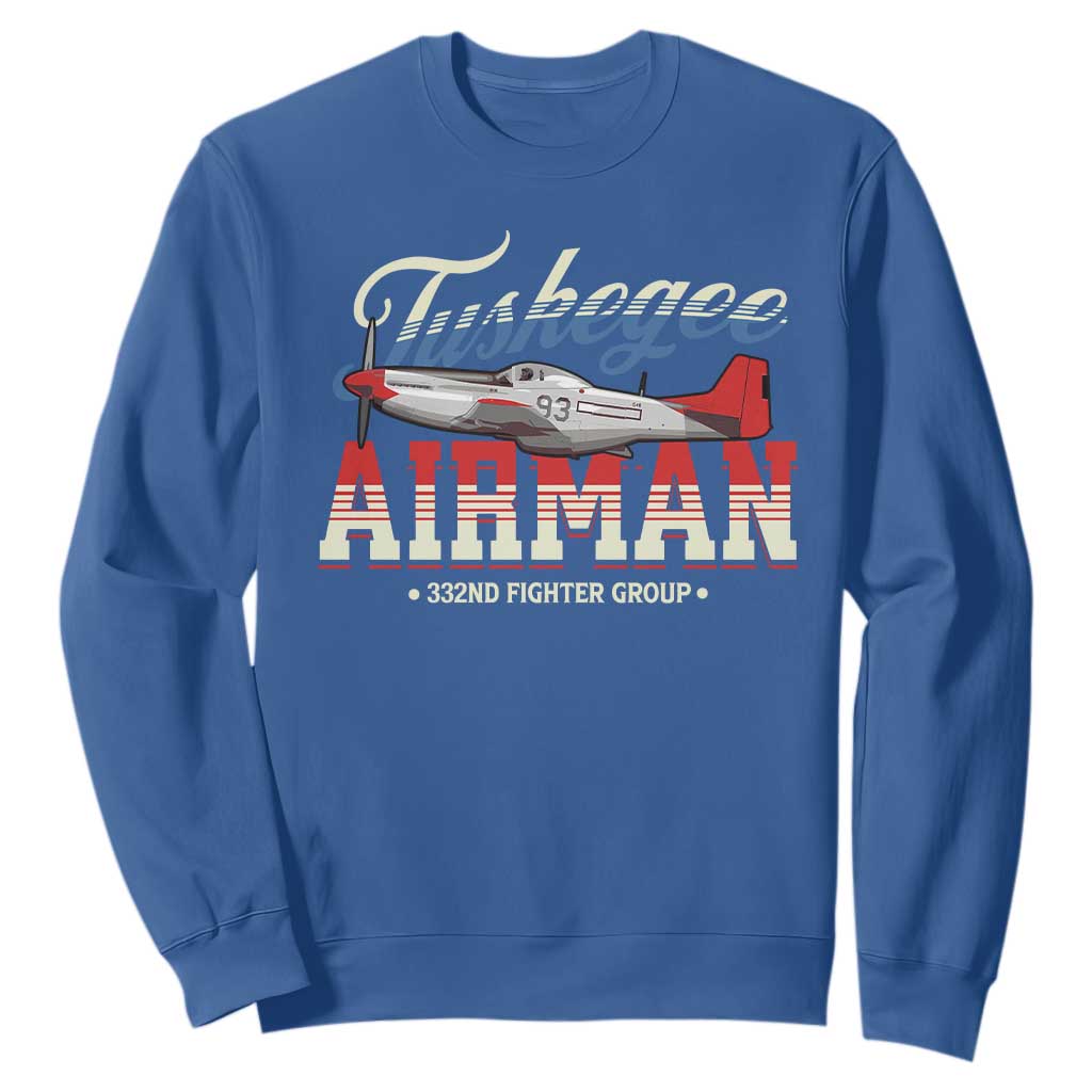 Tuskegee Airman Sweatshirt 332ND Fighter Group Airplane Black History Month TS11