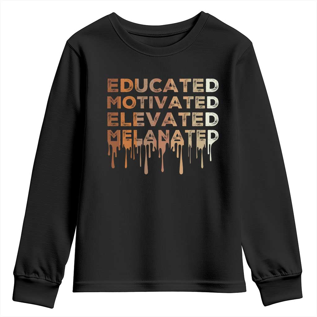 Educated Motivated Elevated Melanated Youth Sweatshirt Black Pride Melanin African American Month TS11
