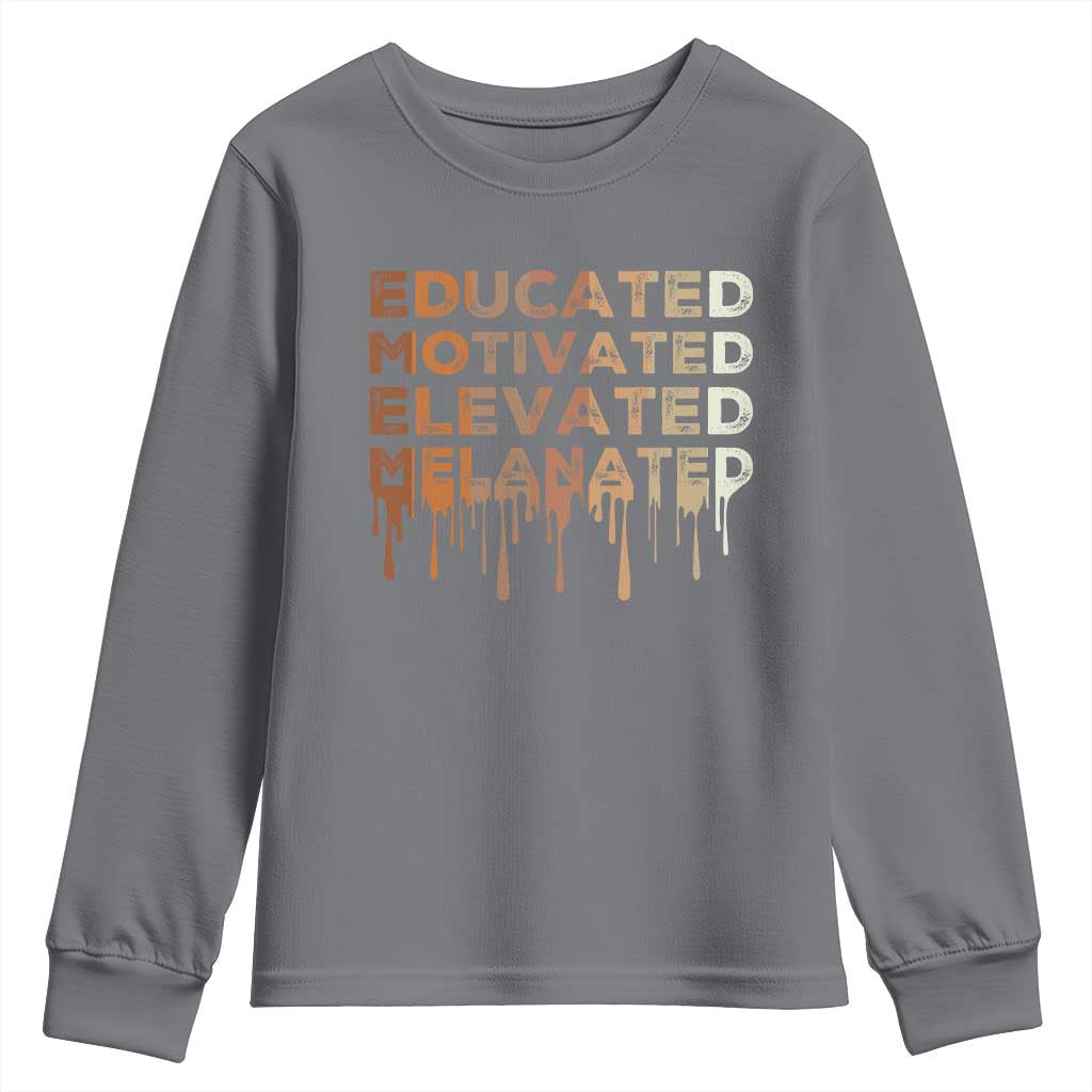 Educated Motivated Elevated Melanated Youth Sweatshirt Black Pride Melanin African American Month TS11