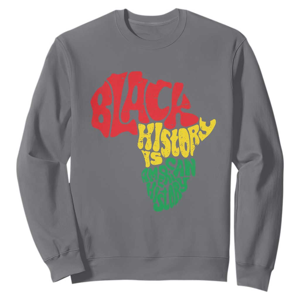 Black History Is American History Sweatshirt Africa Map TS11
