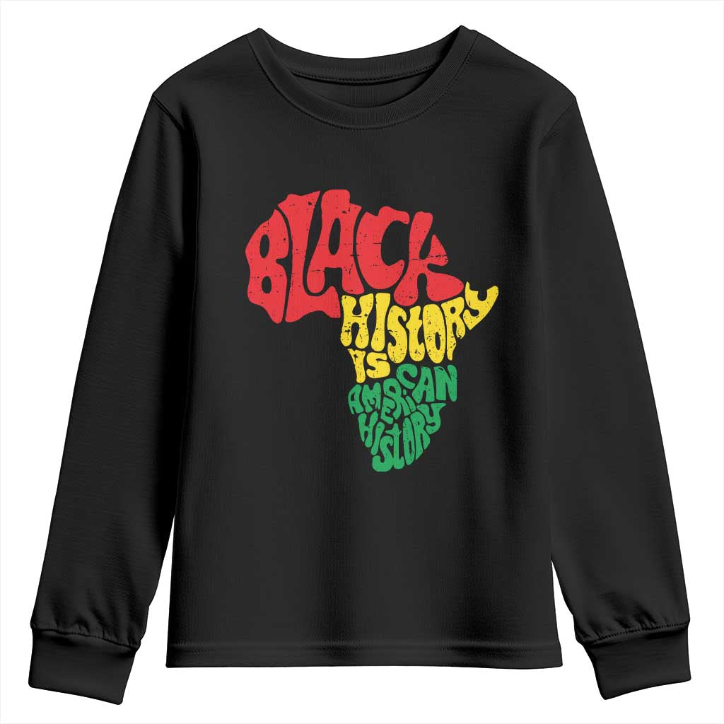 Black History Is American History Youth Sweatshirt Africa Map TS11