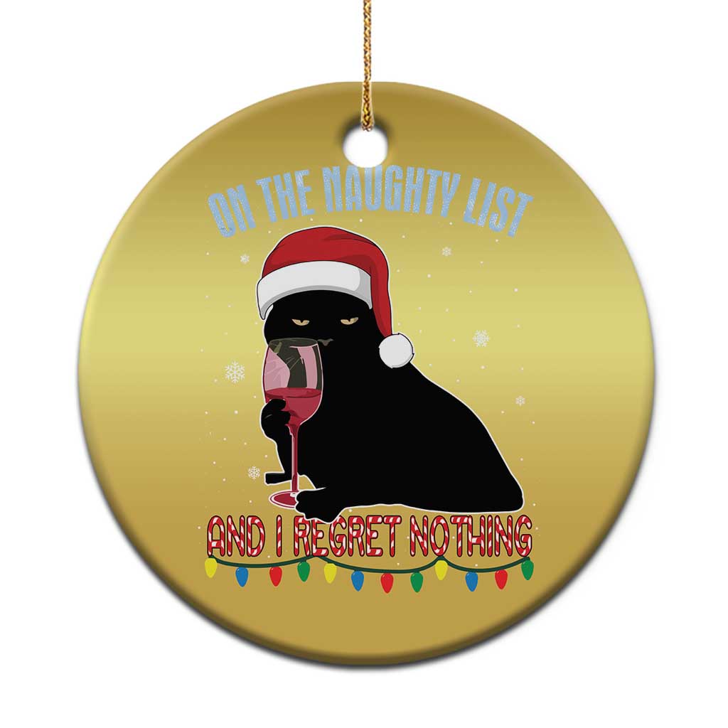 Funny Xmas Black Cat Christmas Ornament On The Naughty List And I Regret Nothing Candy Cane TS11