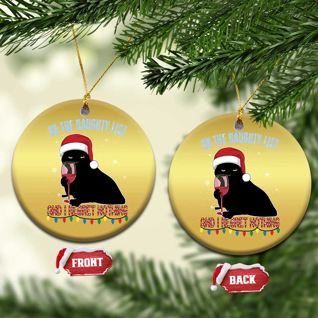 Funny Xmas Black Cat Christmas Ornament On The Naughty List And I Regret Nothing Candy Cane TS11