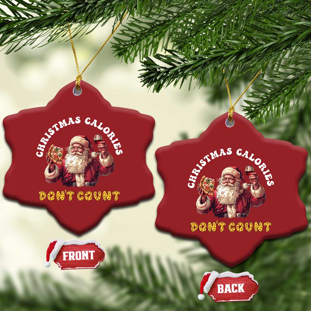 Funny Xmas Santa Christmas Ornament Xmas Calories Don't Count Pizza Wine TS11