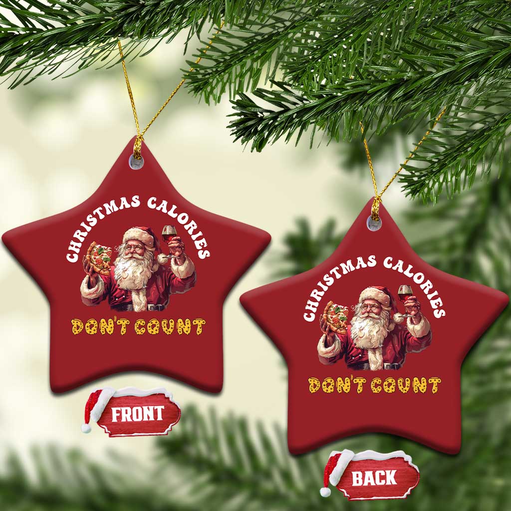 Funny Xmas Santa Christmas Ornament Xmas Calories Don't Count Pizza Wine TS11