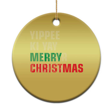 Funny Yippee Ki Yay Merry Xmas Christmas Ornament Xmas Nakatomi Plaza Hiden Text TS11