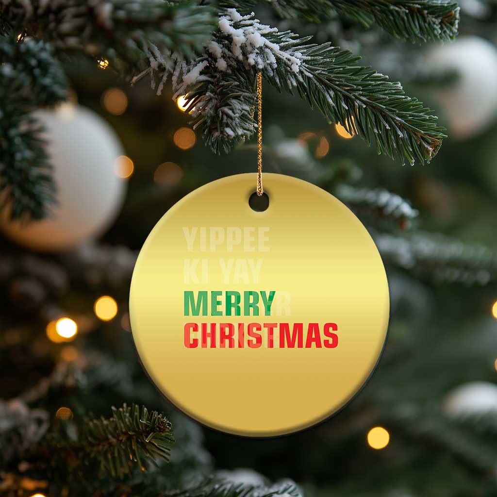 Funny Yippee Ki Yay Merry Xmas Christmas Ornament Xmas Nakatomi Plaza Hiden Text TS11