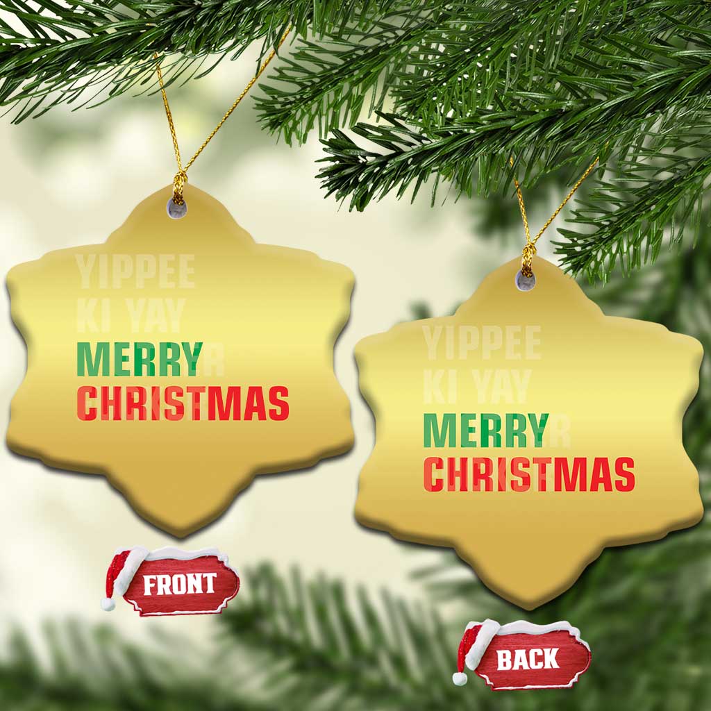 Funny Yippee Ki Yay Merry Xmas Christmas Ornament Xmas Nakatomi Plaza Hiden Text TS11