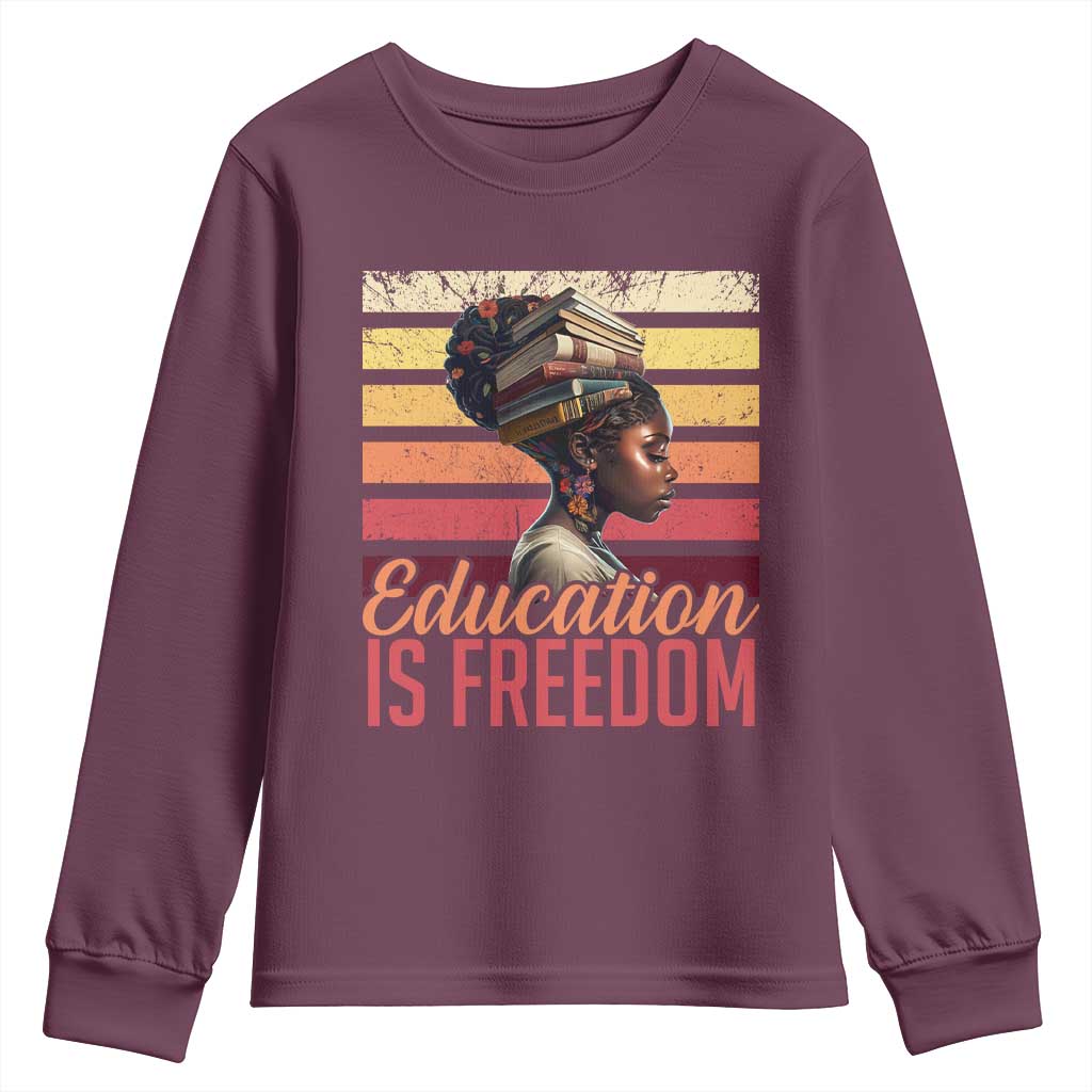 Education Is Freedom Youth Sweatshirt Retro Black History Teacher TS11
