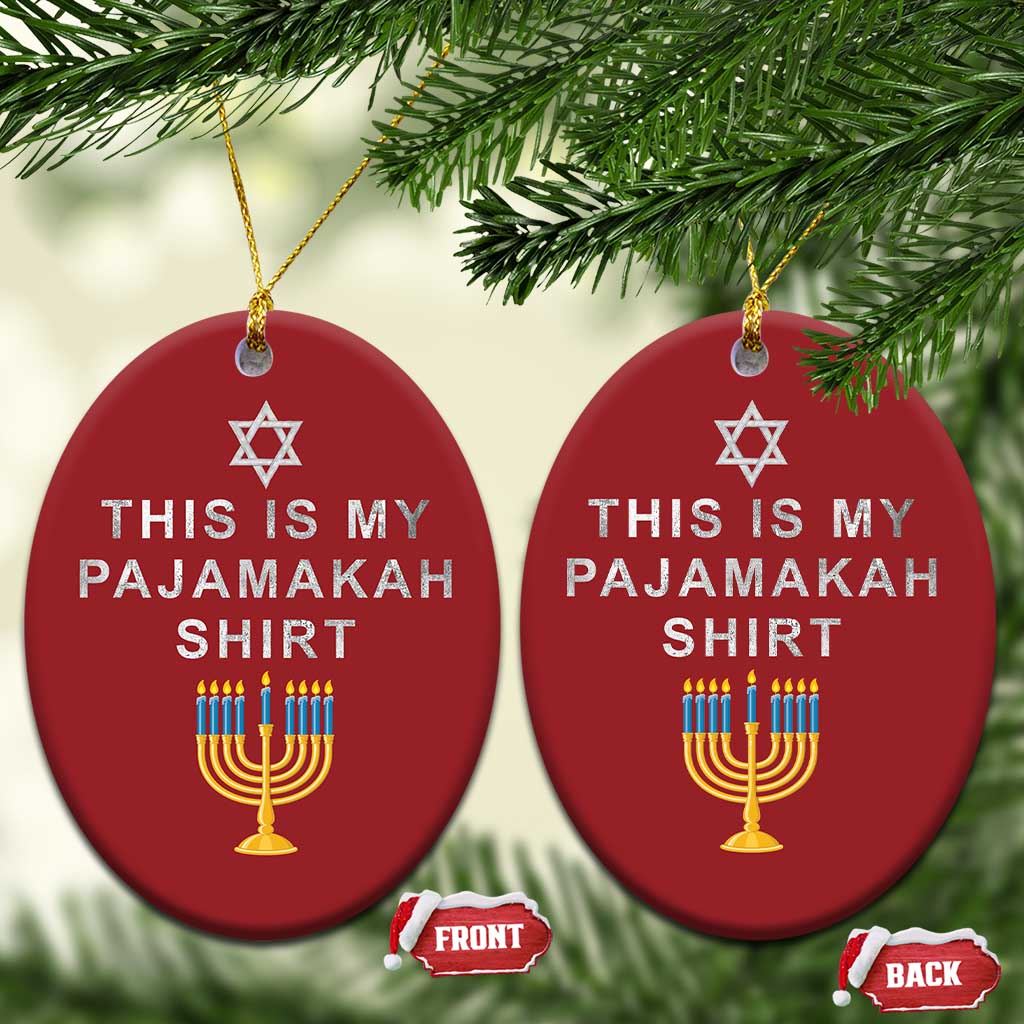 Hanukkah Christmas Ornament This Is My Pajamakah Shirt Chanukah Jewish Menorah TS11