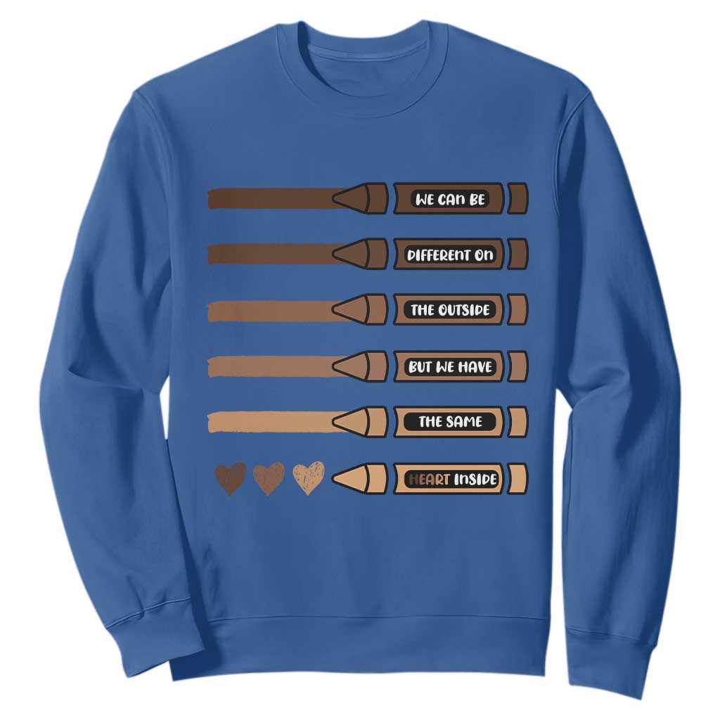Melanin Black Teacher Sweatshirt We Can Be Different On The Outside But We Have The Same Heart Inside TS11