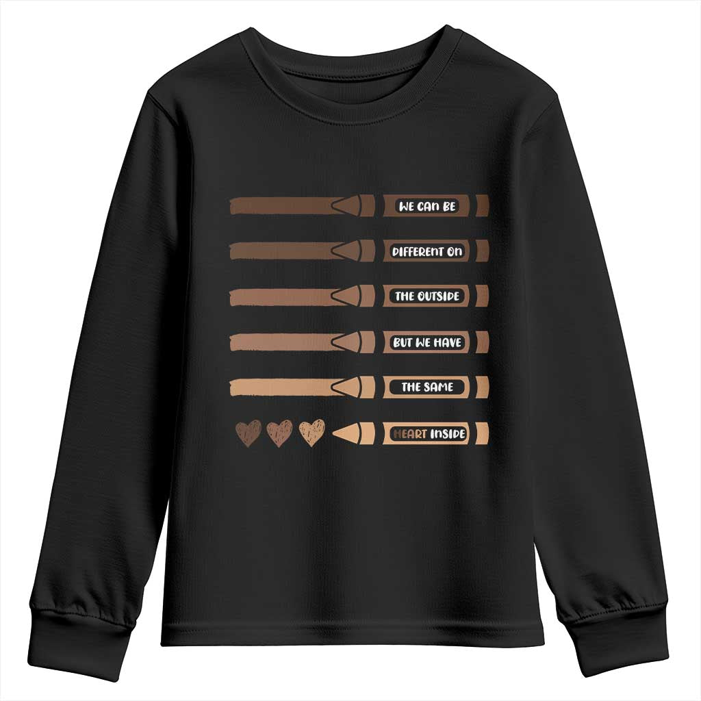 Melanin Black Teacher Youth Sweatshirt We Can Be Different On The Outside But We Have The Same Heart Inside TS11