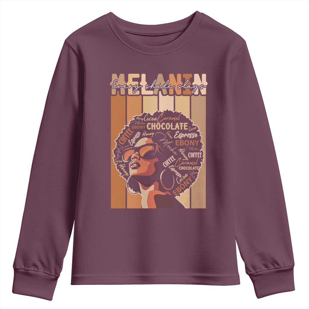 Melanin Every Shade Slays Youth Sweatshirt Melanin Black Afro Queen African American Pride TS11