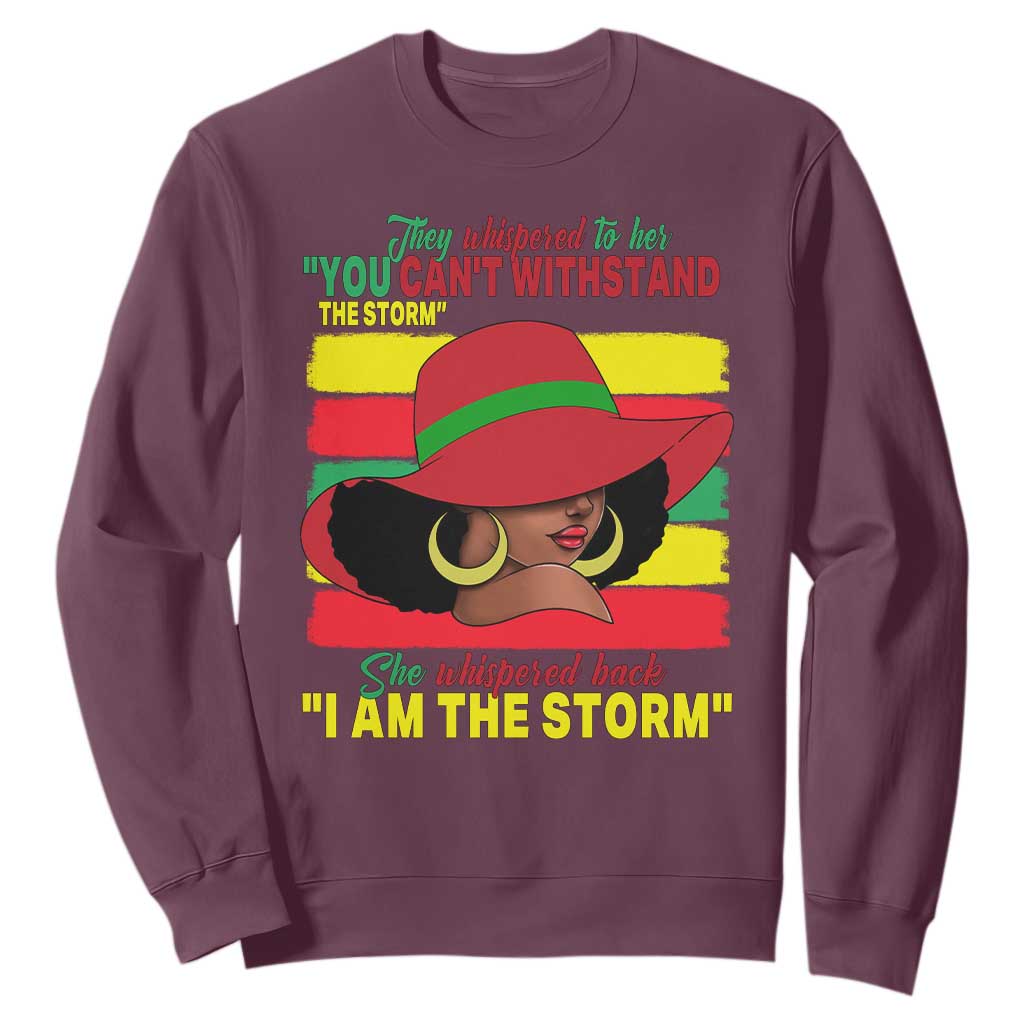 Proud Black African American Sweatshirt They Whispered To Her You Can't Withstand The Storm Black History Month TS11