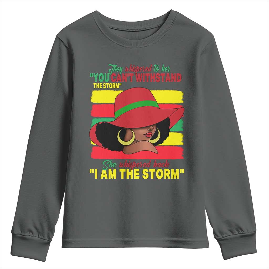 Proud Black African American Youth Sweatshirt They Whispered To Her You Can't Withstand The Storm Black History Month TS11
