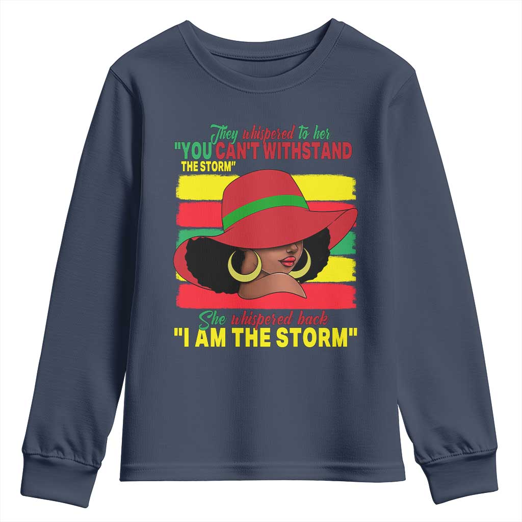 Proud Black African American Youth Sweatshirt They Whispered To Her You Can't Withstand The Storm Black History Month TS11