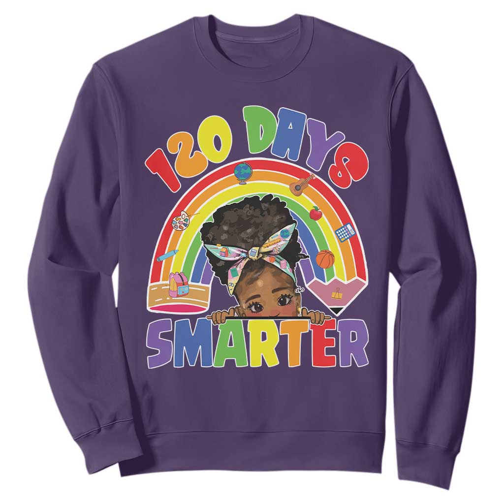 Funny 120 Days Smarter Afro African American Girl Sweatshirt 120th Day Of School TS11