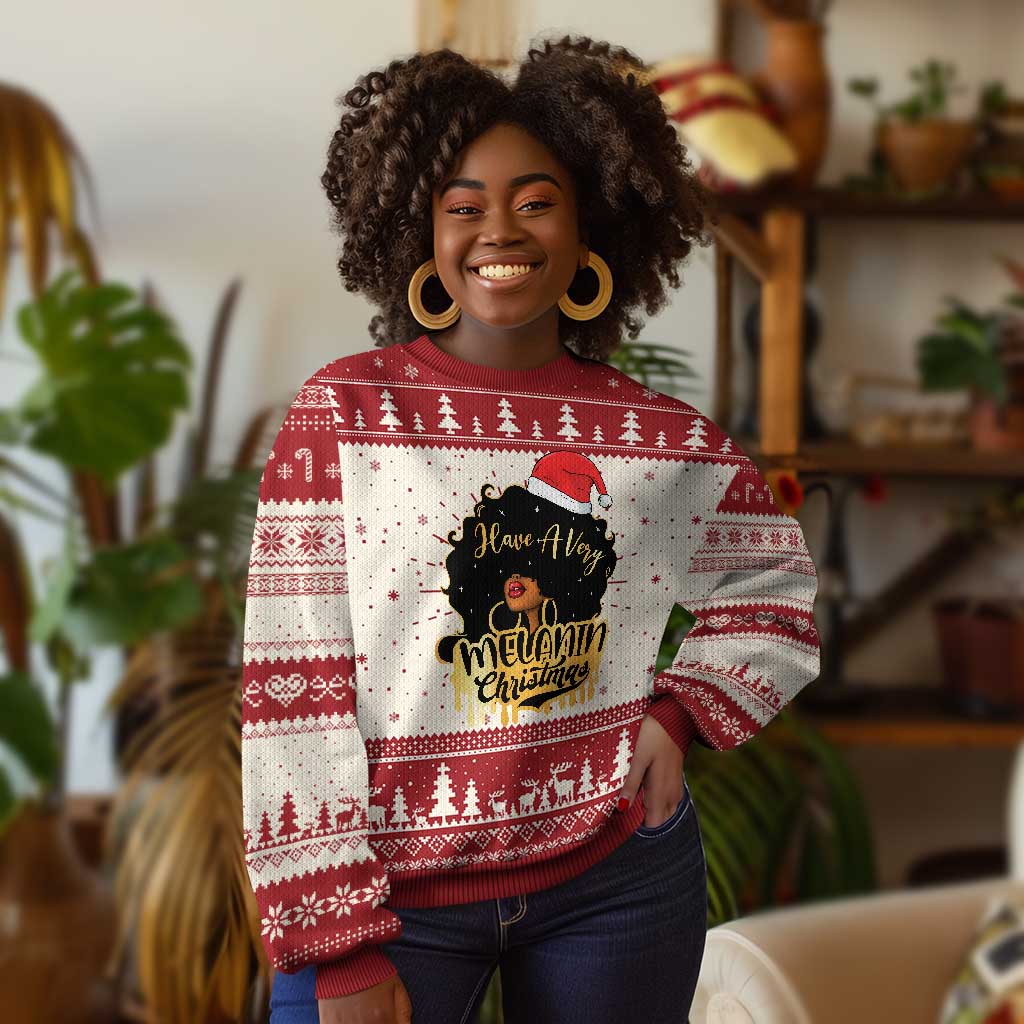 Have A Melanin Xmas African American Santa Girl Ugly Christmas Sweater TS11