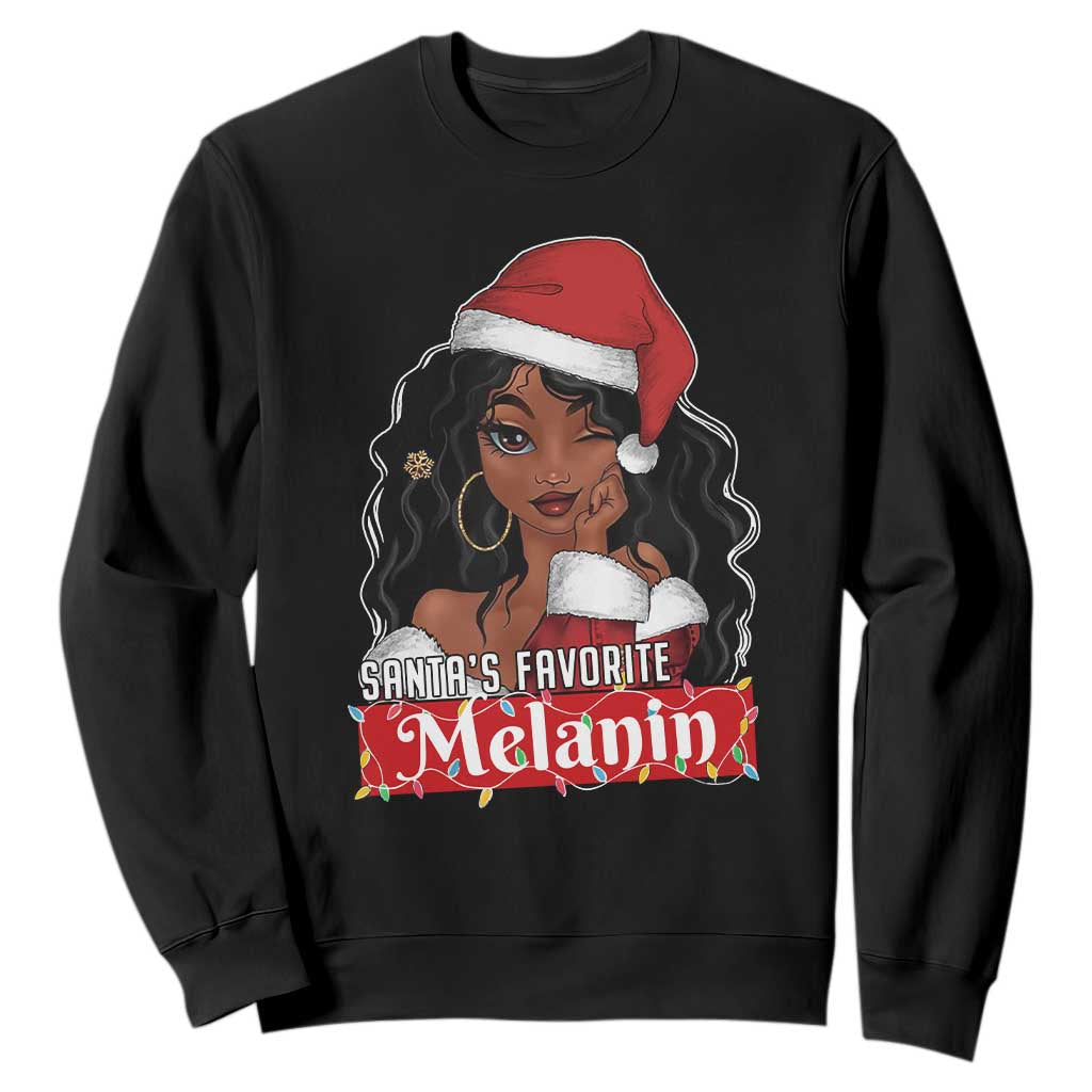 African American Christmas Sweatshirt Santa's Favorite Melanin Black Santa Girl TS11