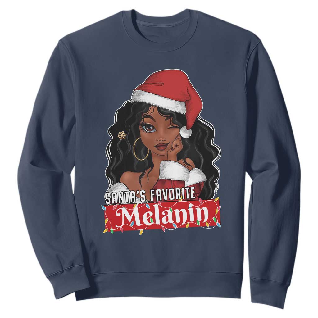 African American Christmas Sweatshirt Santa's Favorite Melanin Black Santa Girl TS11