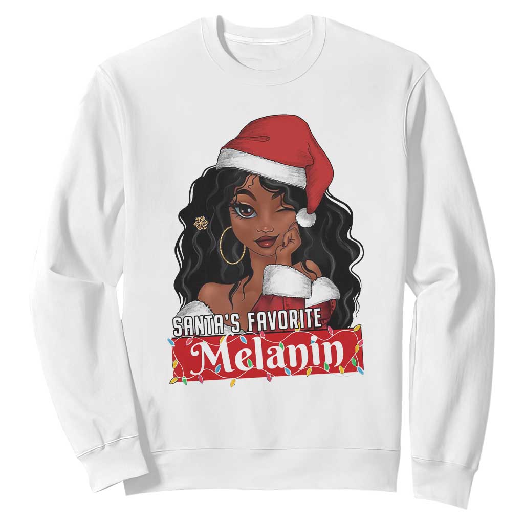 African American Christmas Sweatshirt Santa's Favorite Melanin Black Santa Girl TS11