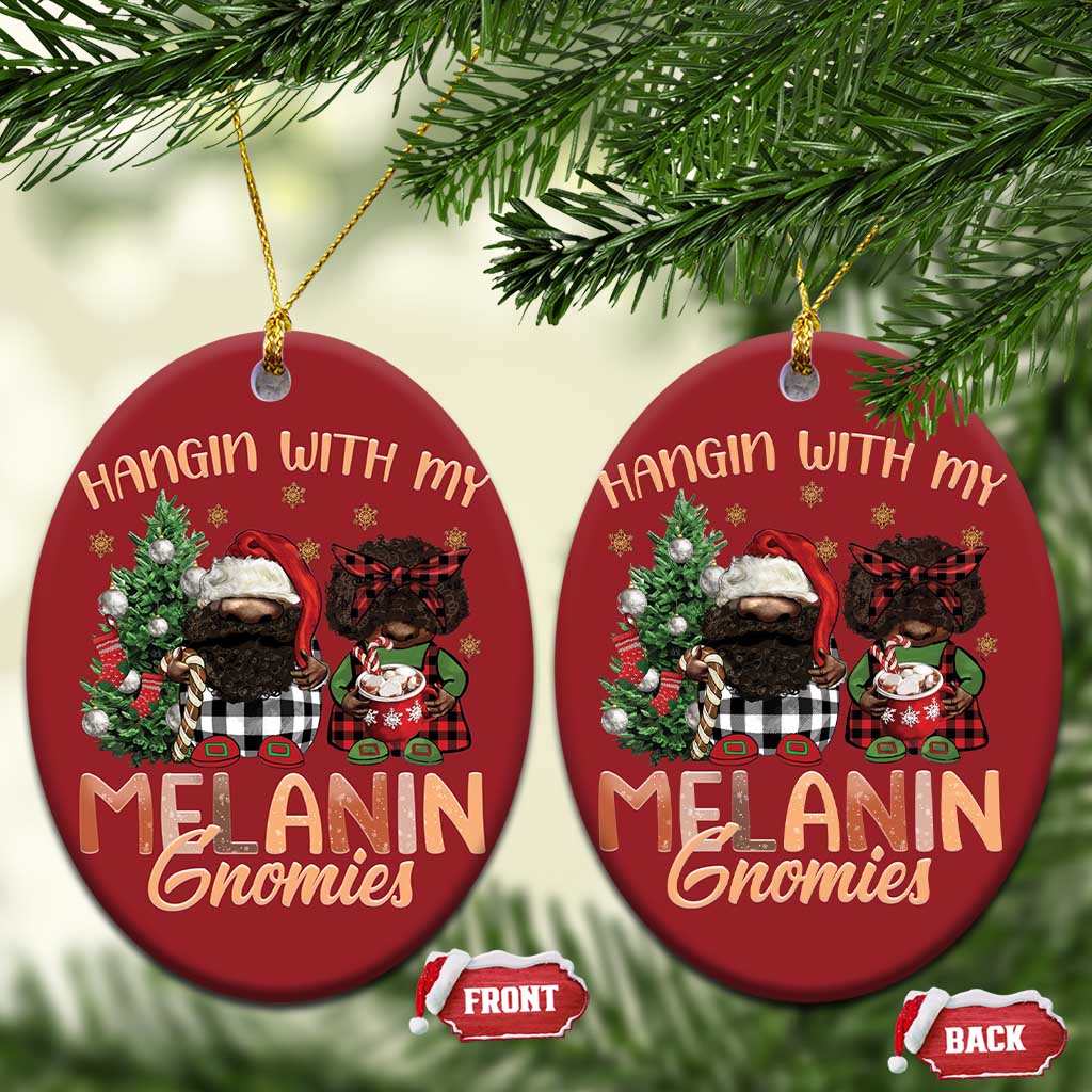 Funny African American Xmas Christmas Ornament Hangin With My Melanin Gnomies Afro Gnomes TS11