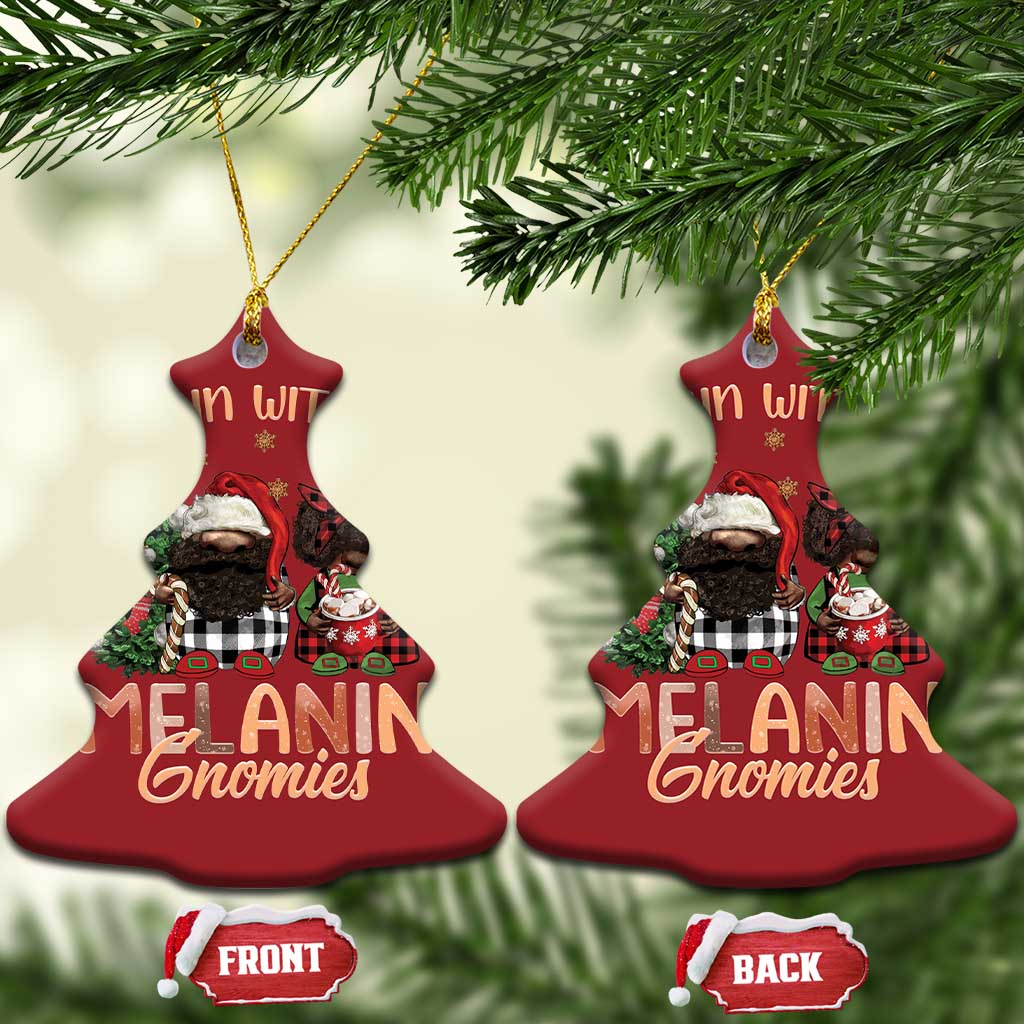 Funny African American Xmas Christmas Ornament Hangin With My Melanin Gnomies Afro Gnomes TS11