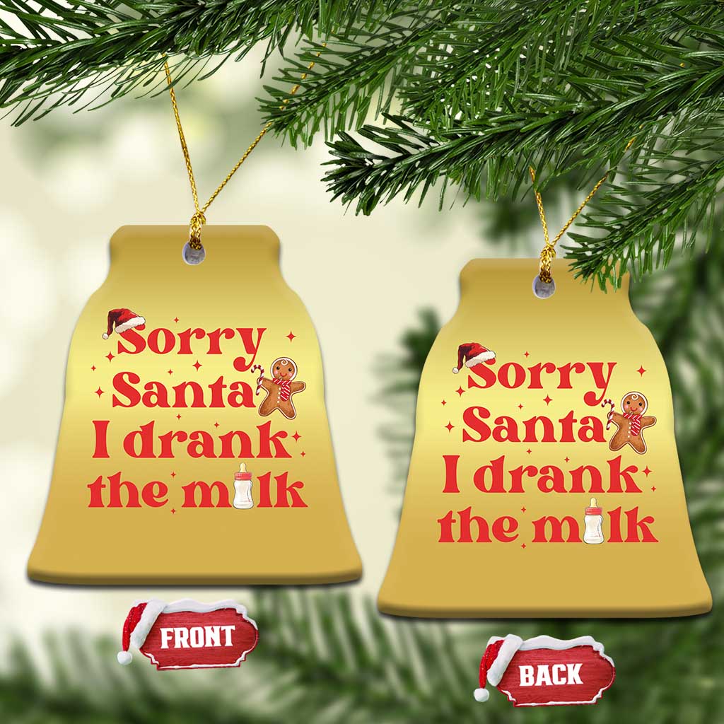 Funny First Xmas Christmas Ornament Sorry Santa I Drank The Milk Gingerbread TS11