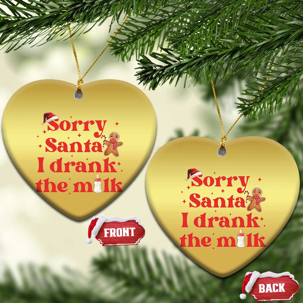 Funny First Xmas Christmas Ornament Sorry Santa I Drank The Milk Gingerbread TS11