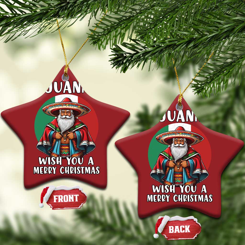 Funny Xmas Mexican Santa Christmas Ornament I Juanna Wish You A Merry Xmas TS11